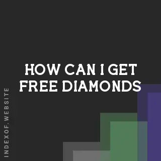 How can I get free Diamonds? Banners