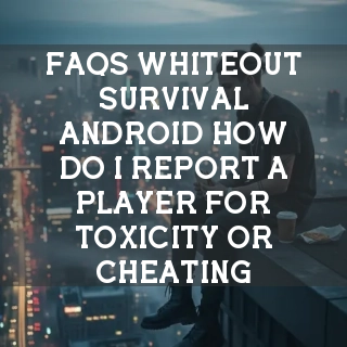 Whiteout Survival FAQs Banner