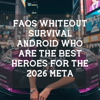 Whiteout Survival FAQs Banner